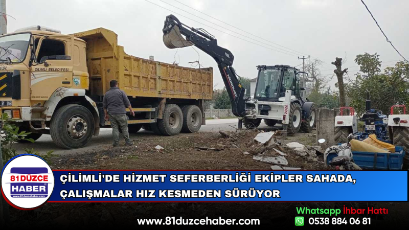 Çilimli'de Hizmet Seferberliği Ekipler Sahada, Çalışmalar Hız Kesmeden Sürüyor