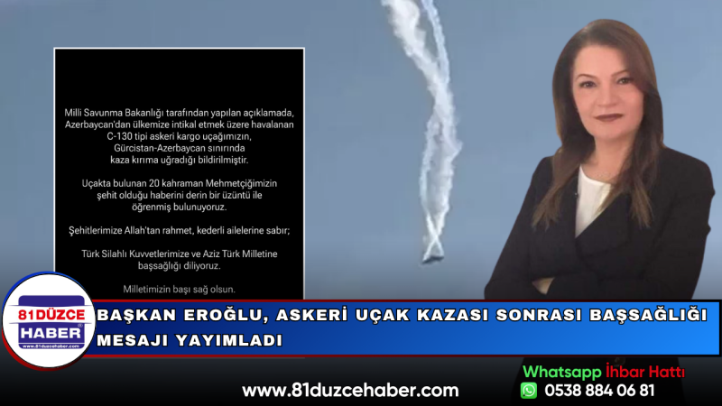 Başkan Eroğlu, Askeri Uçak Kazası Sonrası Başsağlığı Mesajı Yayımladı