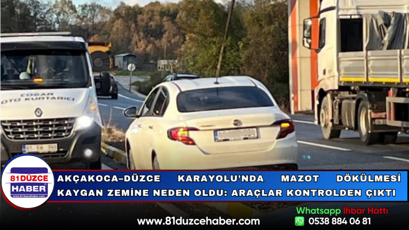 Akçakoca–Düzce Karayolu’nda Mazot Dökülmesi Kaygan Zemine Neden Oldu: Araçlar Kontrolden Çıktı