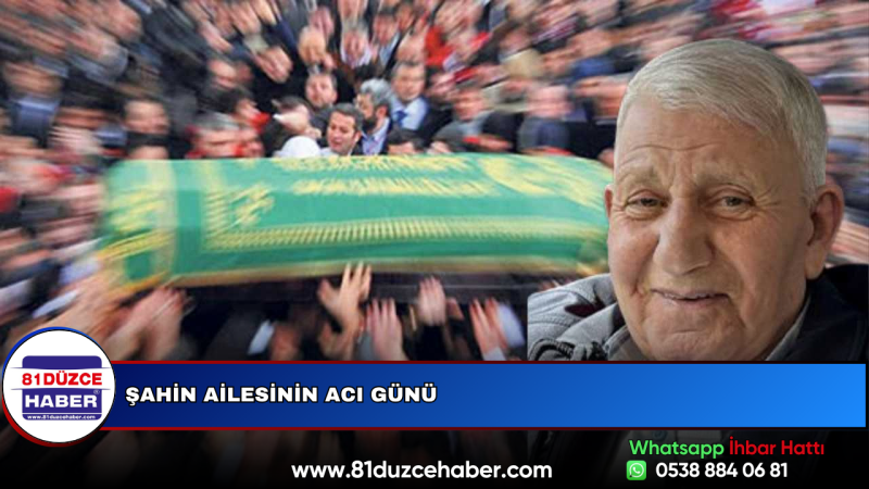 Şahin Ailesinin Acı Günü