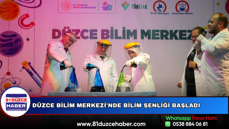 Düzce Bilim Merkezi'nde Bilim Şenliği Başladı