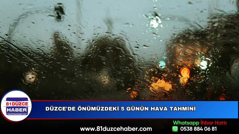 Düzce'de Önümüzdeki 5 Günün Hava Tahmini