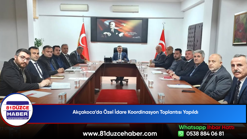 Akçakoca’da Özel İdare Koordinasyon Toplantısı Yapıldı