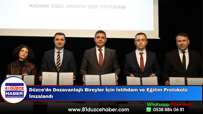 Düzce’de Dezavantajlı Bireyler İçin İstihdam ve Eğitim Protokolü İmzalandı