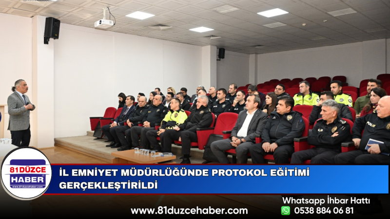 İl Emniyet Müdürlüğünde Protokol Eğitimi Gerçekleştirildi