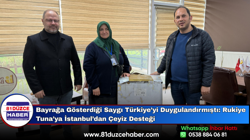Bayrağa Gösterdiği Saygı Türkiye’yi Duygulandırmıştı: Rukiye Tuna’ya İstanbul’dan Çeyiz Desteği