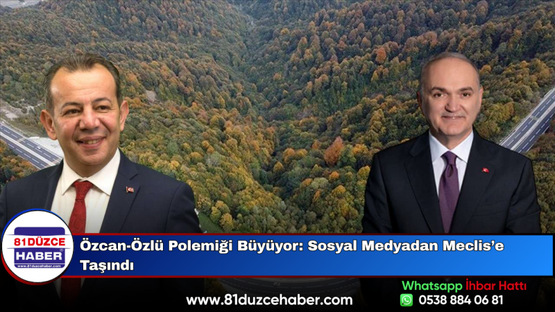 Özcan-Özlü Polemiği Büyüyor: Sosyal Medyadan Meclis’e Taşındı