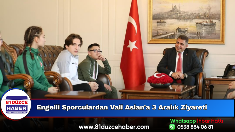 Engelli Sporculardan Vali Aslan’a 3 Aralık Ziyareti