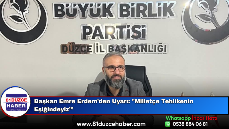 Başkan Emre Erdem’den Uyarı: 