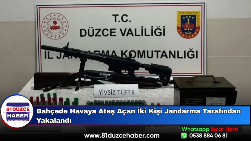 Bahçede Havaya Ateş Açan İki Kişi Jandarma Tarafından Yakalandı