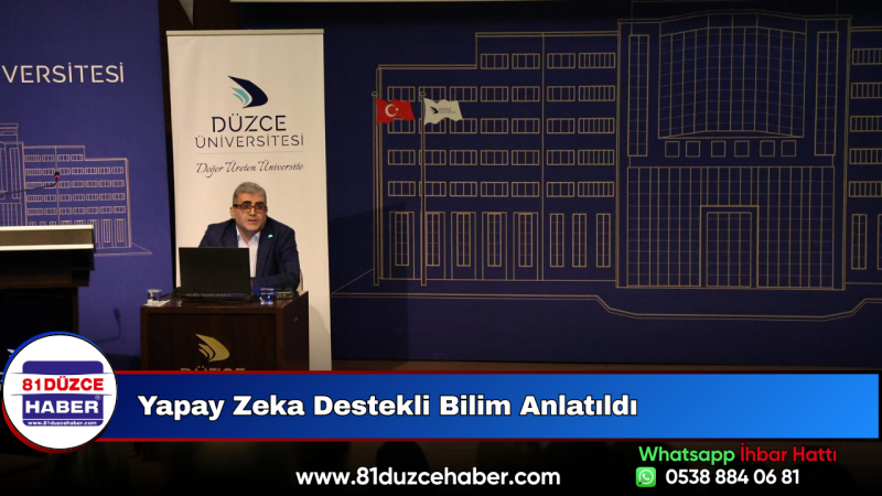 Yapay Zeka Destekli Bilim Anlatıldı