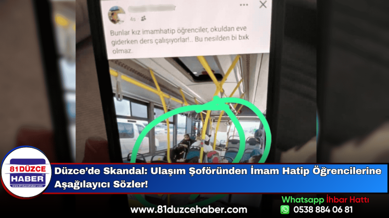 Düzce’de Skandal: Ulaşım Şoföründen İmam Hatip Öğrencilerine Aşağılayıcı Sözler!