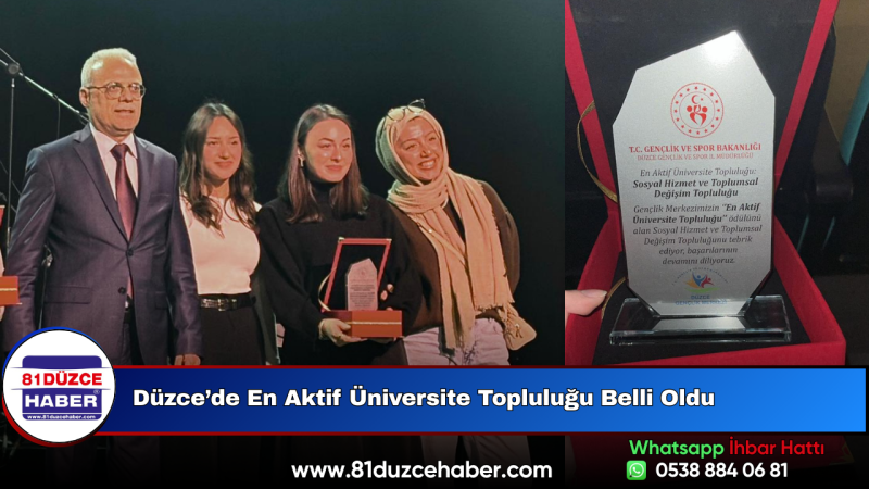 Düzce’de En Aktif Üniversite Topluluğu Belli Oldu