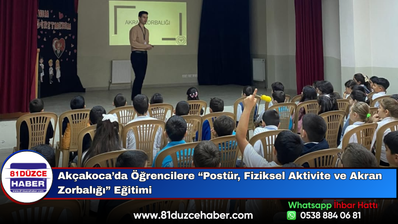 Akçakoca’da Öğrencilere “Postür, Fiziksel Aktivite ve Akran Zorbalığı” Eğitimi
