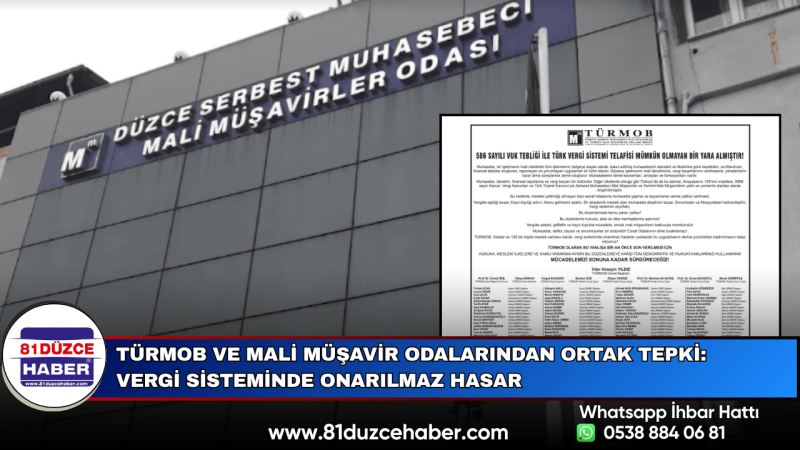 TÜRMOB ve Mali Müşavir Odalarından Ortak Tepki: Vergi Sisteminde Onarılmaz Hasar