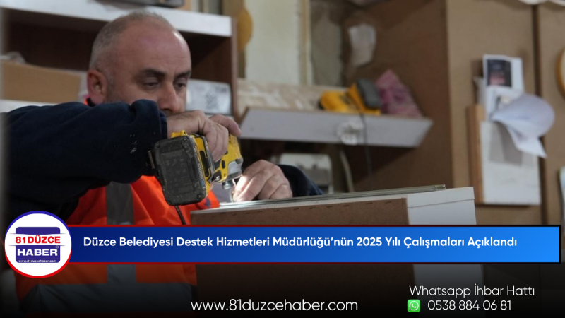 Düzce Belediyesi Destek Hizmetleri Müdürlüğü’nün 2025 Yılı Çalışmaları Açıklandı