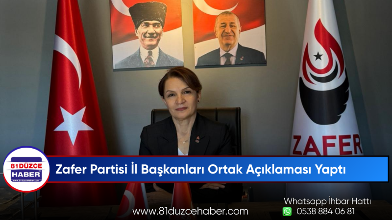 Zafer Partisi İl Başkanları Ortak Açıklaması Yaptı