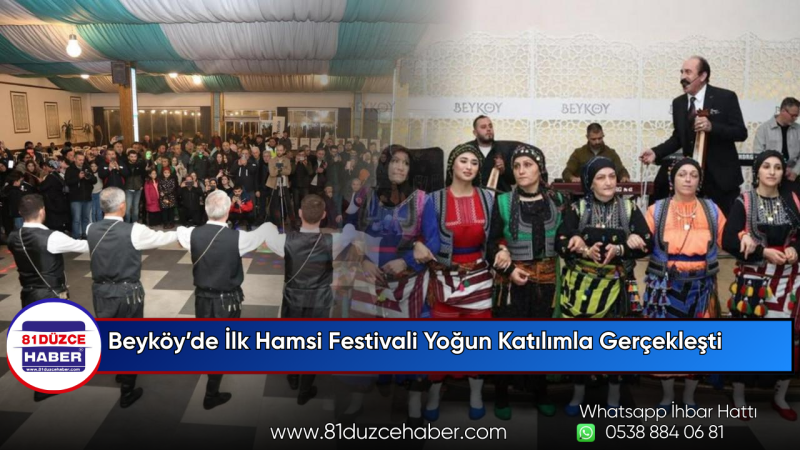 Beyköy’de İlk Hamsi Festivali Yoğun Katılımla Gerçekleşti