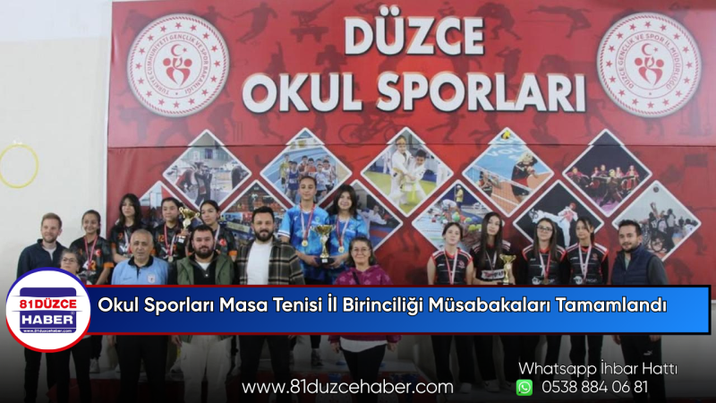 Okul Sporları Masa Tenisi İl Birinciliği Müsabakaları Tamamlandı
