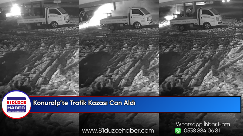 Konuralp’te Trafik Kazası Can Aldı