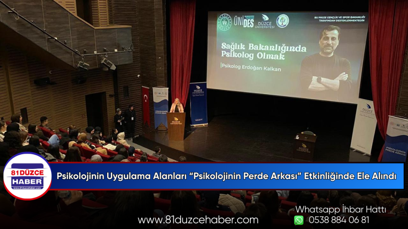Psikolojinin Uygulama Alanları “Psikolojinin Perde Arkası” Etkinliğinde Ele Alındı