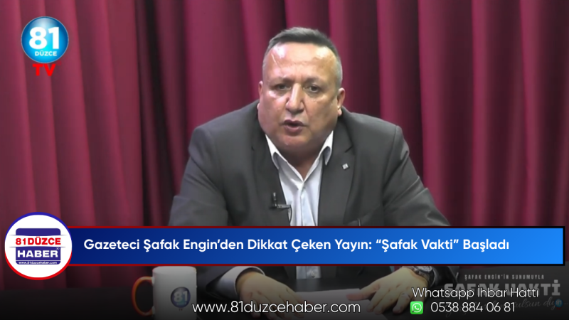 Gazeteci Şafak Engin’den Dikkat Çeken Yayın: “Şafak Vakti” Başladı