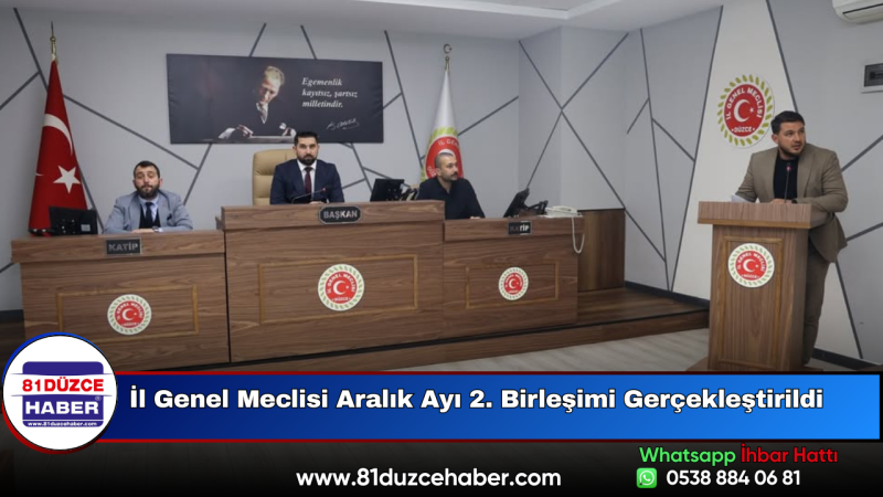 İl Genel Meclisi Aralık Ayı 2. Birleşimi Gerçekleştirildi