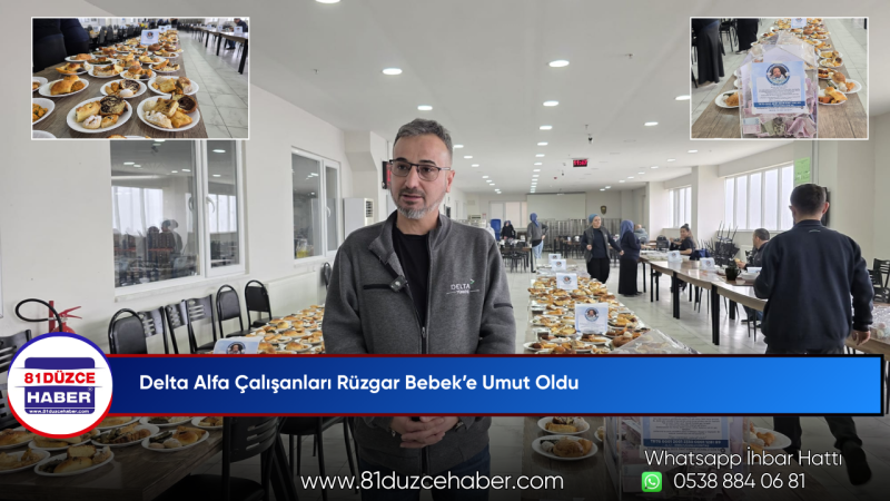 Delta Alfa Çalışanları Rüzgar Bebek’e Umut Oldu