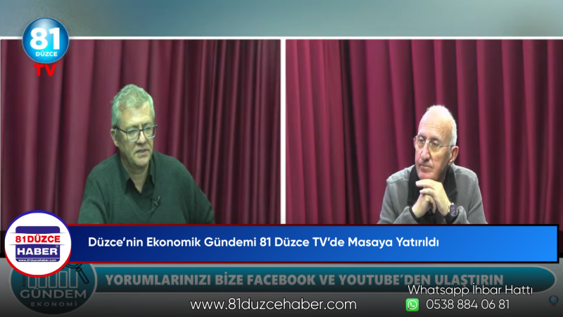Düzce’nin Ekonomik Gündemi 81 Düzce TV’de Masaya Yatırıldı