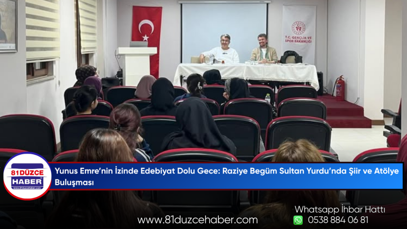 Yunus Emre’nin İzinde Edebiyat Dolu Gece: Raziye Begüm Sultan Yurdu’nda Şiir ve Atölye Buluşması