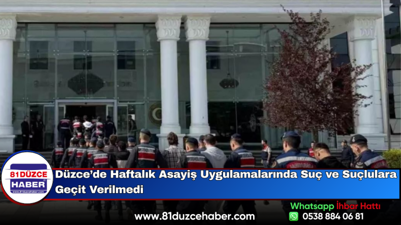 Düzce’de Haftalık Asayiş Uygulamalarında Suç ve Suçlulara Geçit Verilmedi