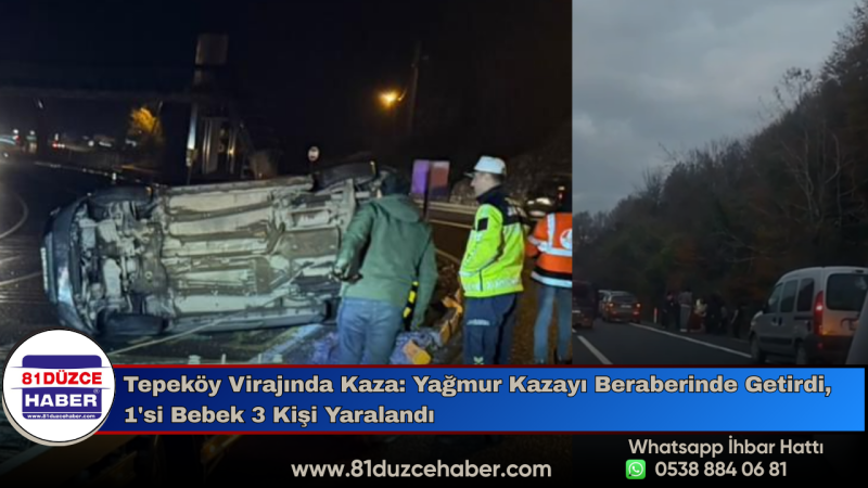 Tepeköy Virajında Kaza: Yağmur Kazayı Beraberinde Getirdi, 1'si Bebek 3 Kişi Yaralandı