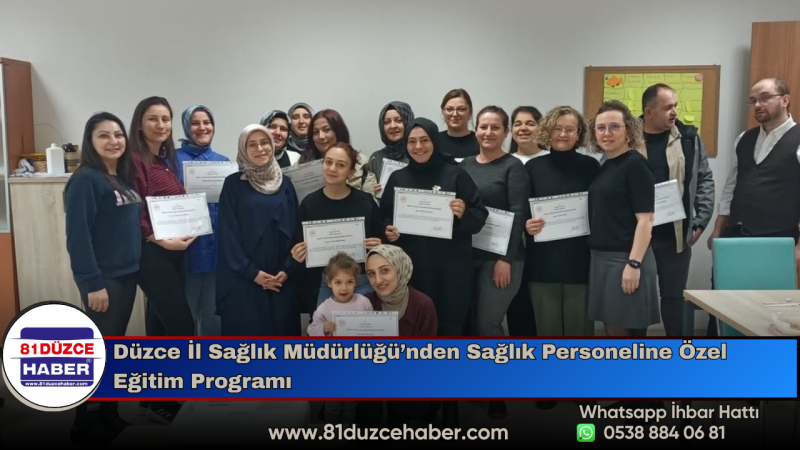 Düzce İl Sağlık Müdürlüğü’nden Sağlık Personeline Özel Eğitim Programı