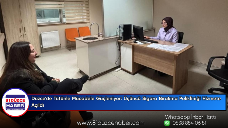 Düzce’de Tütünle Mücadele Güçleniyor: Üçüncü Sigara Bırakma Polikliniği Hizmete Açıldı