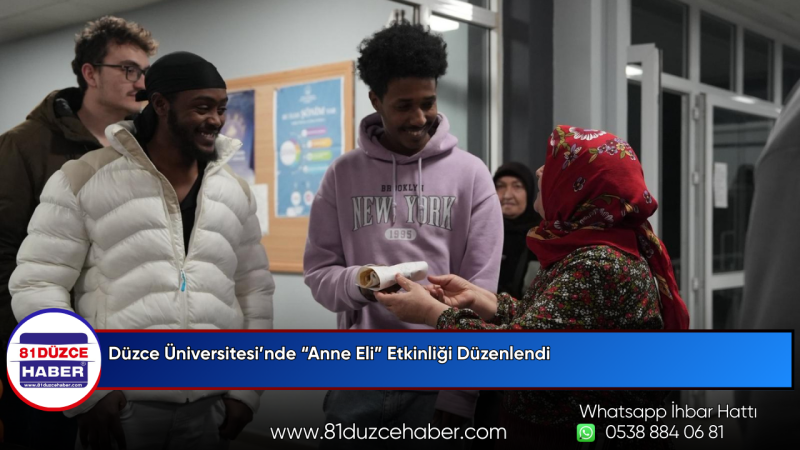 Düzce Üniversitesi’nde “Anne Eli” Etkinliği Düzenlendi