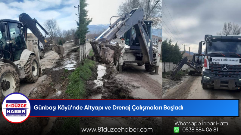 Günbaşı Köyü’nde Altyapı ve Drenaj Çalışmaları Başladı
