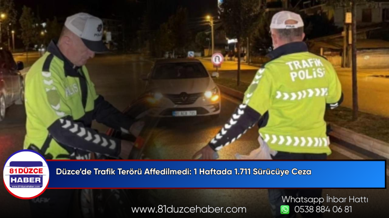Düzce’de Trafik Terörü Affedilmedi: 1 Haftada 1.711 Sürücüye Ceza
