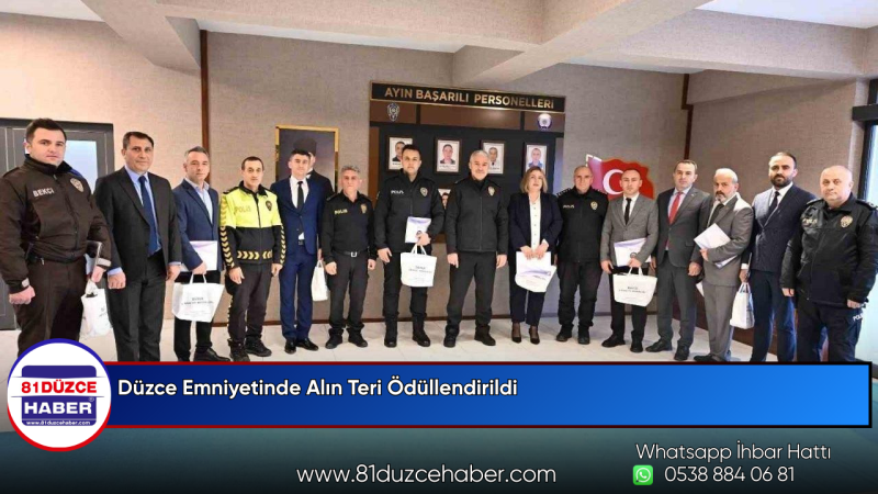 Düzce Emniyetinde Alın Teri Ödüllendirildi