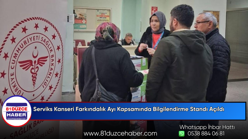 Serviks Kanseri Farkındalık Ayı Kapsamında Bilgilendirme Standı Açıldı