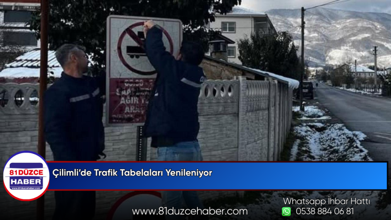 Çilimli’de Trafik Tabelaları Yenileniyor