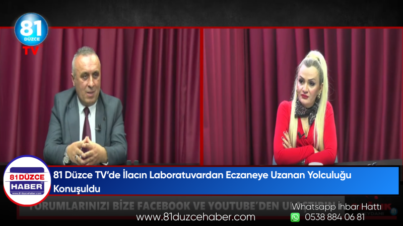 81 Düzce TV’de İlacın Laboratuvardan Eczaneye Uzanan Yolculuğu Konuşuldu