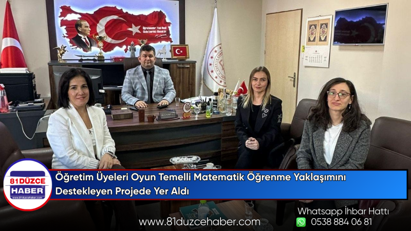 Öğretim Üyeleri Oyun Temelli Matematik Öğrenme Yaklaşımını Destekleyen Projede Yer Aldı