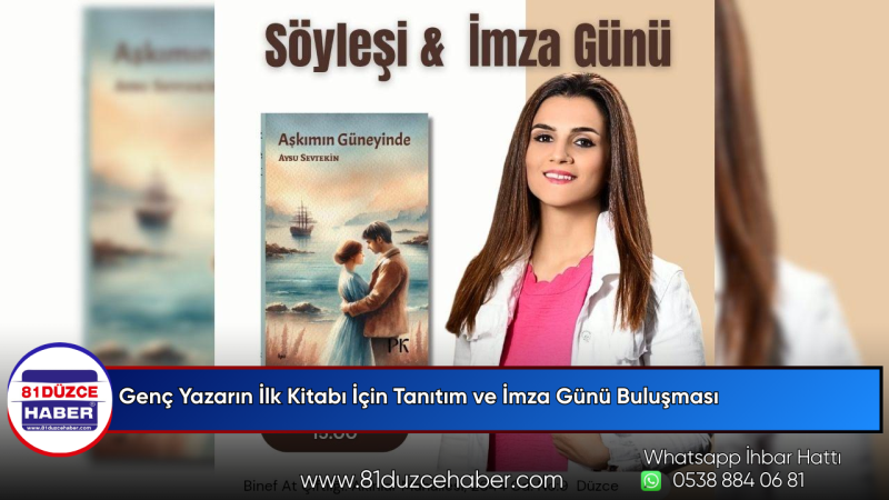Genç Yazarın İlk Kitabı İçin Tanıtım ve İmza Günü Buluşması