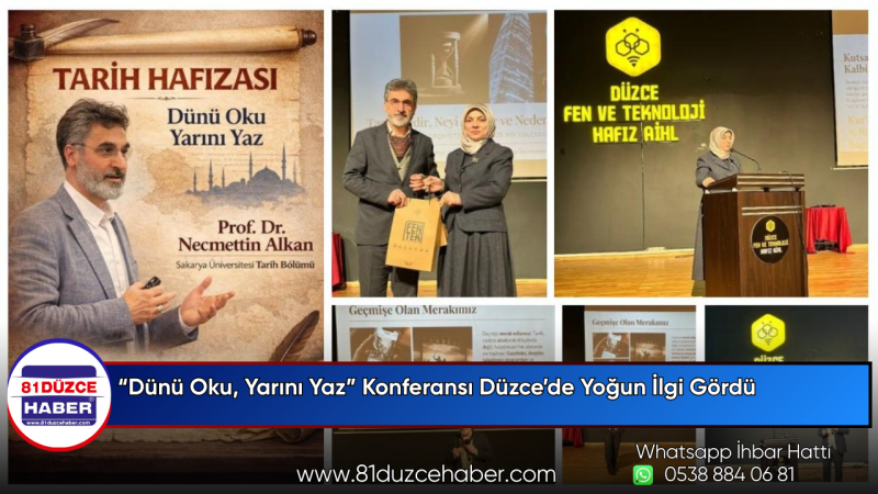 “Dünü Oku, Yarını Yaz” Konferansı Düzce’de Yoğun İlgi Gördü