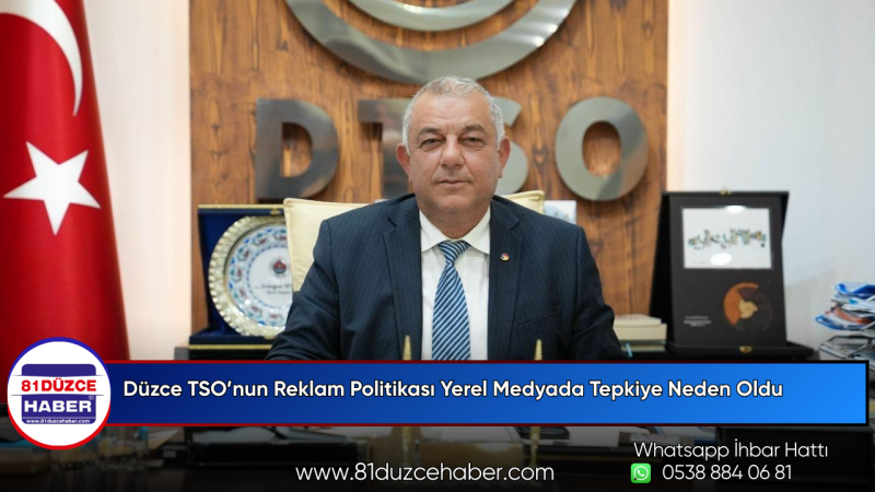 Düzce TSO’nun Reklam Politikası Yerel Medyada Tepkiye Neden Oldu