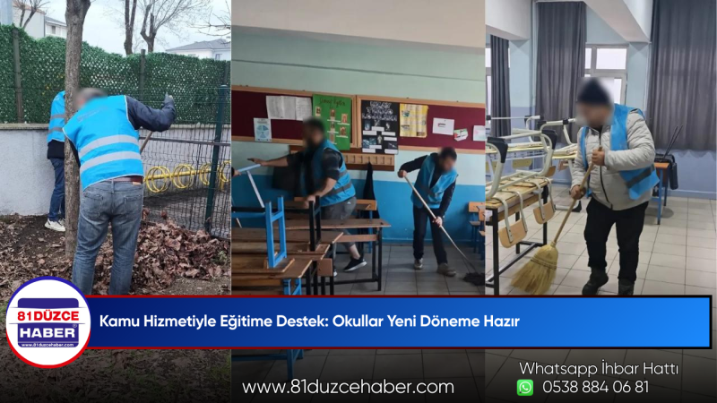 Kamu Hizmetiyle Eğitime Destek: Okullar Yeni Döneme Hazır