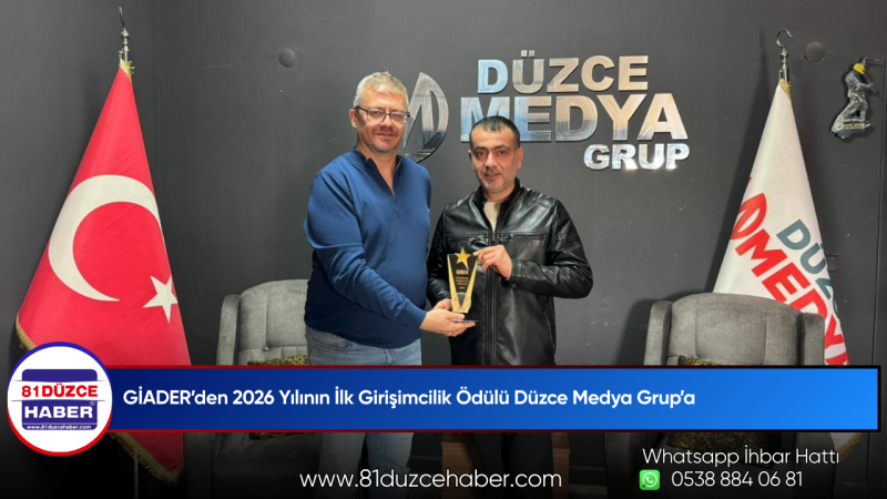GİADER’den 2026 Yılının İlk Girişimcilik Ödülü Düzce Medya Grup’a