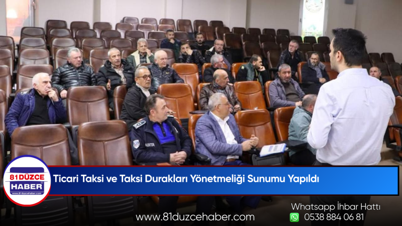 Ticari Taksi ve Taksi Durakları Yönetmeliği Sunumu Yapıldı