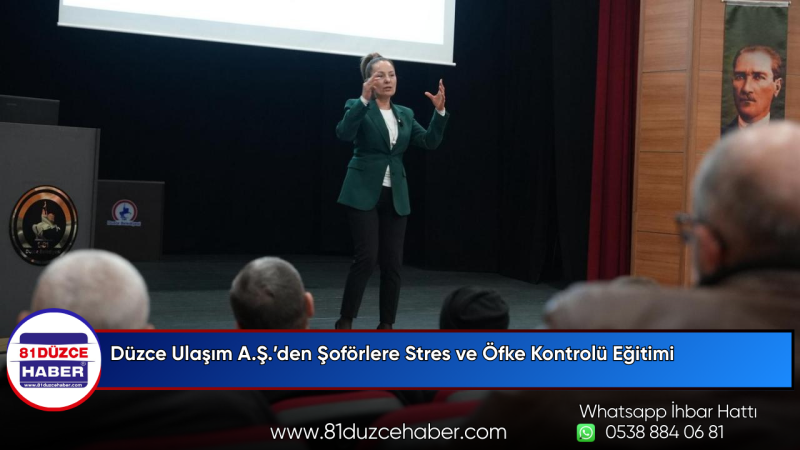 Düzce Ulaşım A.Ş.’den Şoförlere Stres ve Öfke Kontrolü Eğitimi