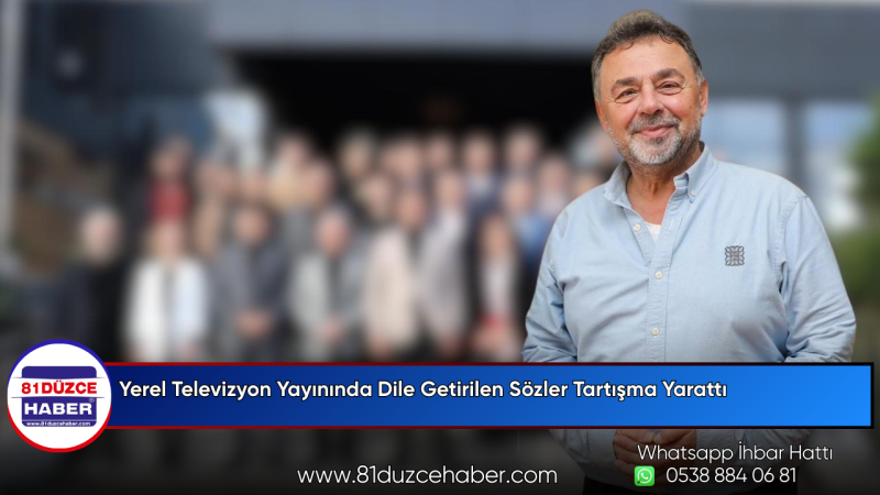 Yerel Televizyon Yayınında Dile Getirilen Sözler Tartışma Yarattı